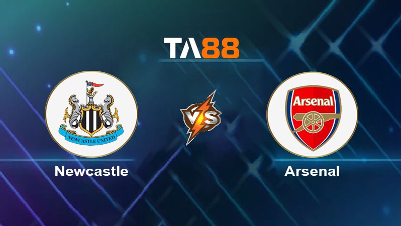 TA88 Soi kèo nhận định Newcastle United vs Arsenal FC, 19h30 ngày 02/11/2024