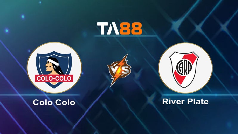 TA88 Soi kèo nhận định Colo Colo vs River Plate, 07h30 ngày 18/09/2024